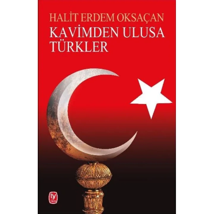 Kavimden Ulusa Türkler