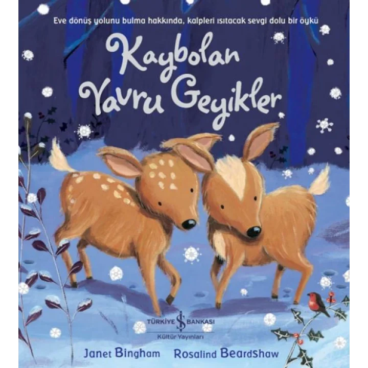 Kaybolan Yavru Geyikler