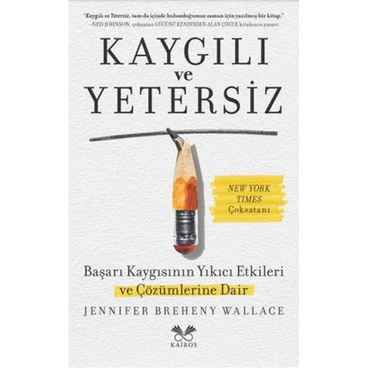 Kaygılı ve Yetersiz