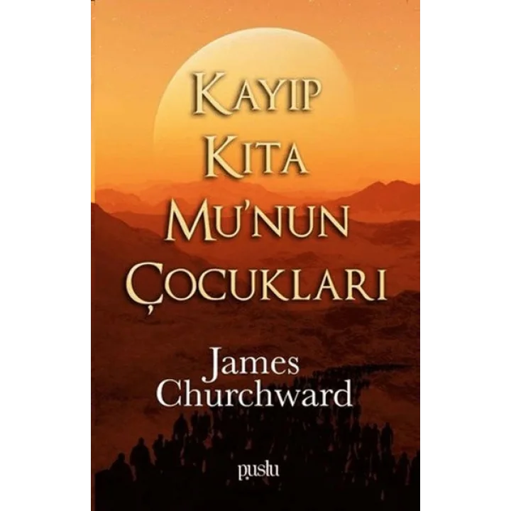 Kayıp Kıta Munun Çocukları