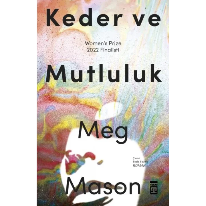 Keder ve Mutluluk