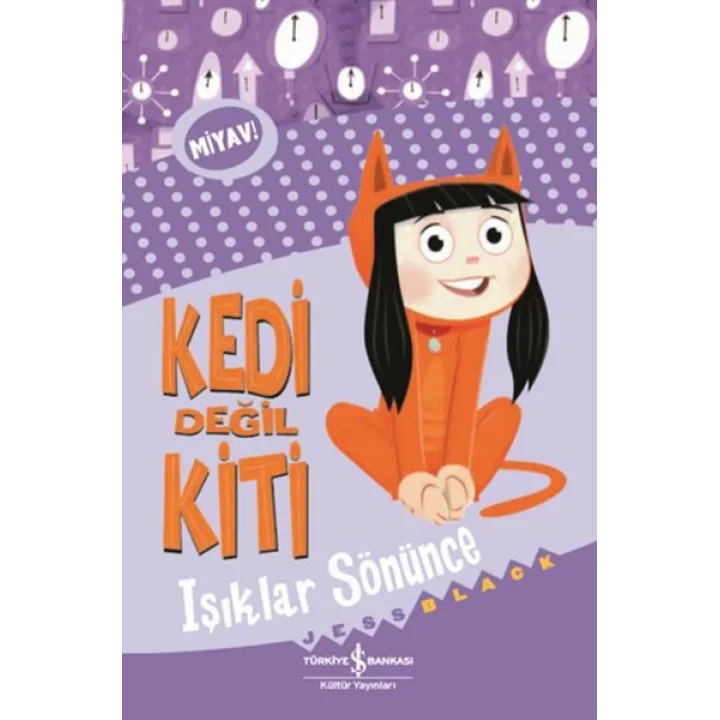 Kedi Değil Kiti - Işıklar Sönünce