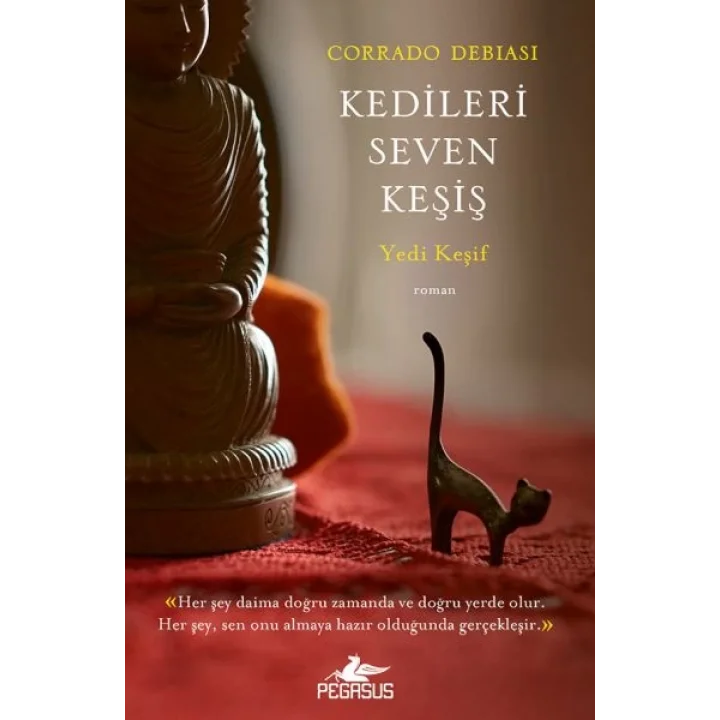 Kedileri Seven Keşiş: Yedi Keşif