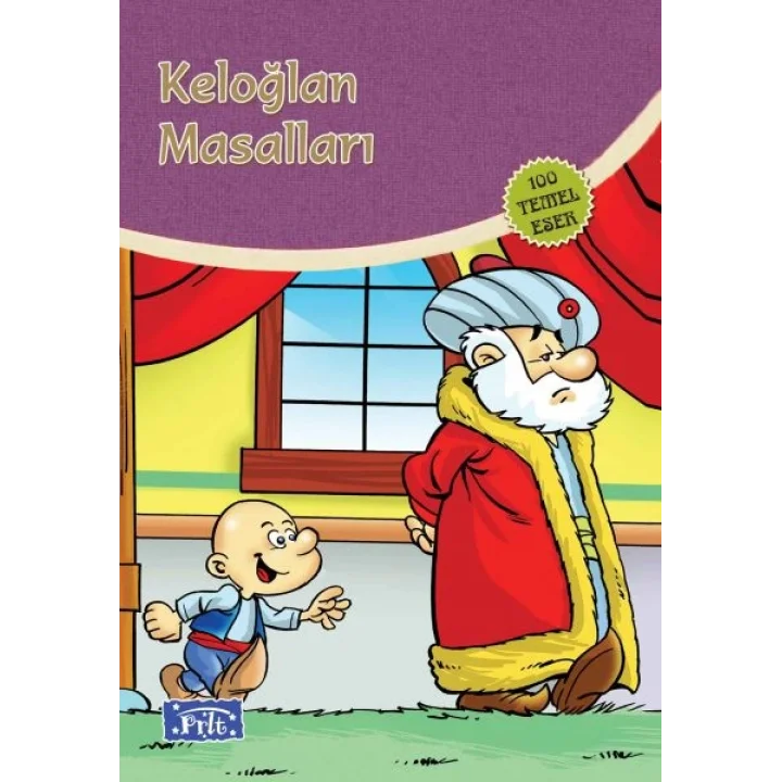 Keloğlan Masalları (100 Temel Eser - İlköğretim)