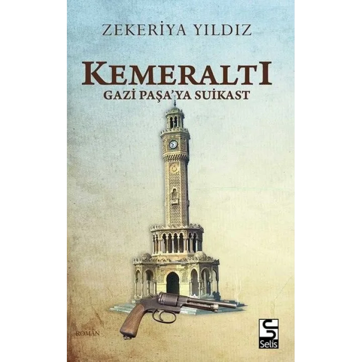 Kemeraltı - Gazi Paşaya Suikast