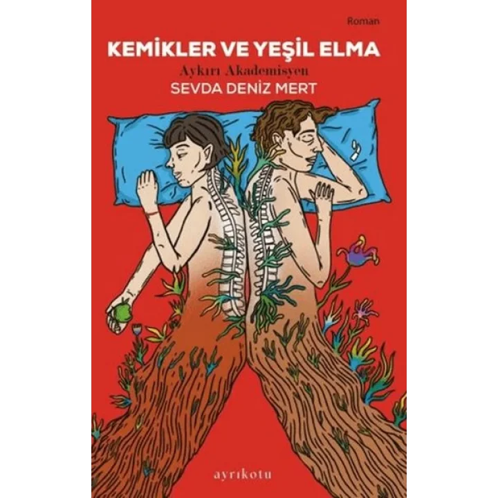 Kemikler ve Yeşil Elma