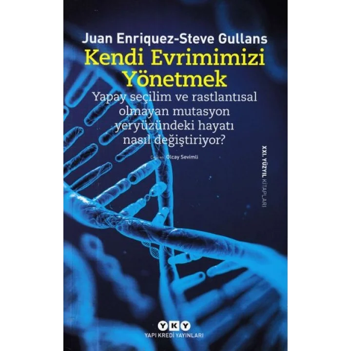 Kendi Evrimimizi Yönetmek