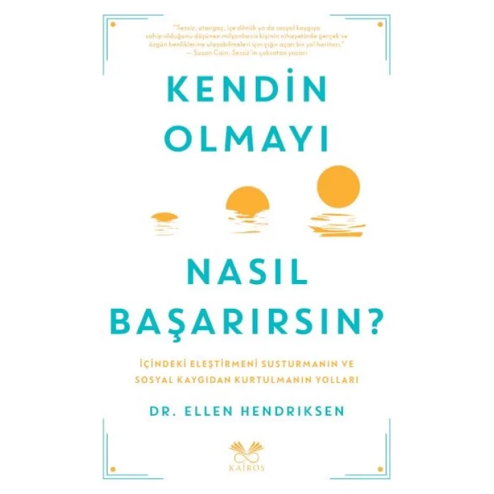 Kendin Olmayı Nasıl Başarırsın ?