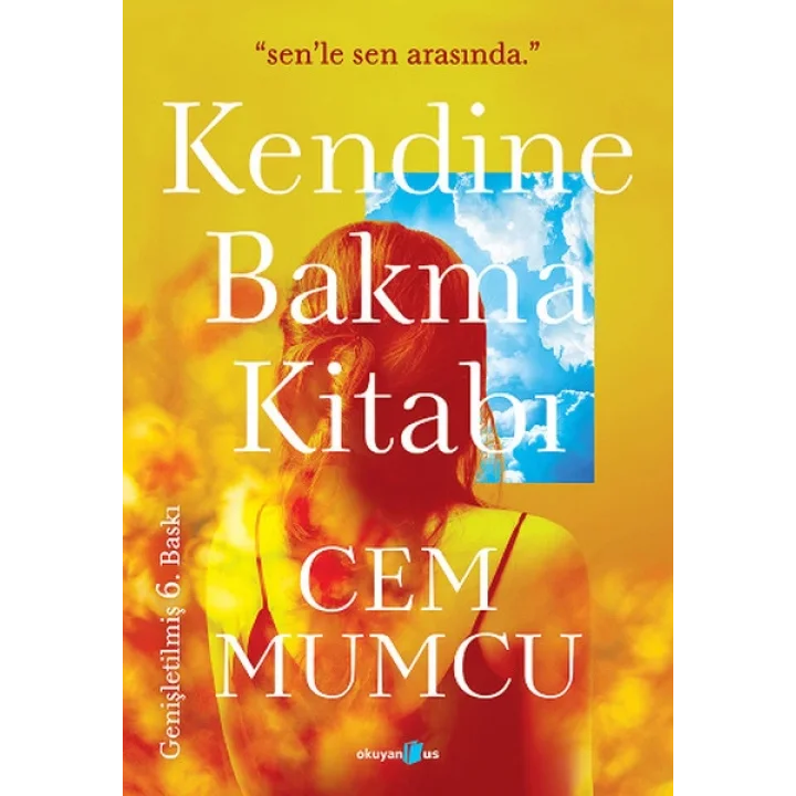 Kendine Bakma Kitabı