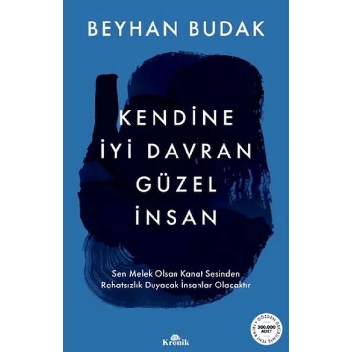 Kendine İyi Davran Güzel İnsan