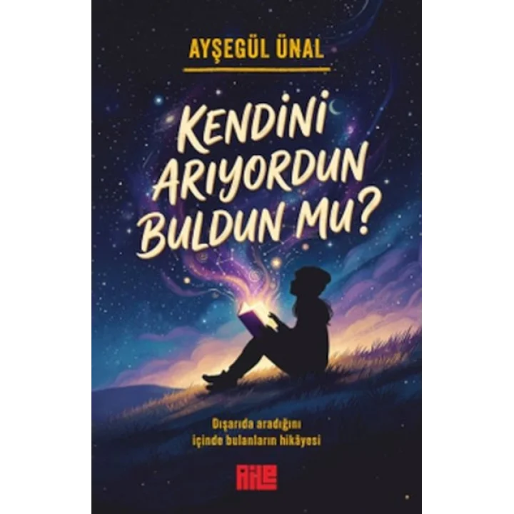 Kendini Arıyordun Buldun mu?