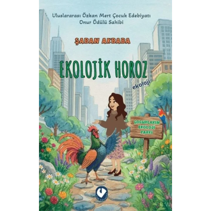 Kentteki Ekolojik Horoz