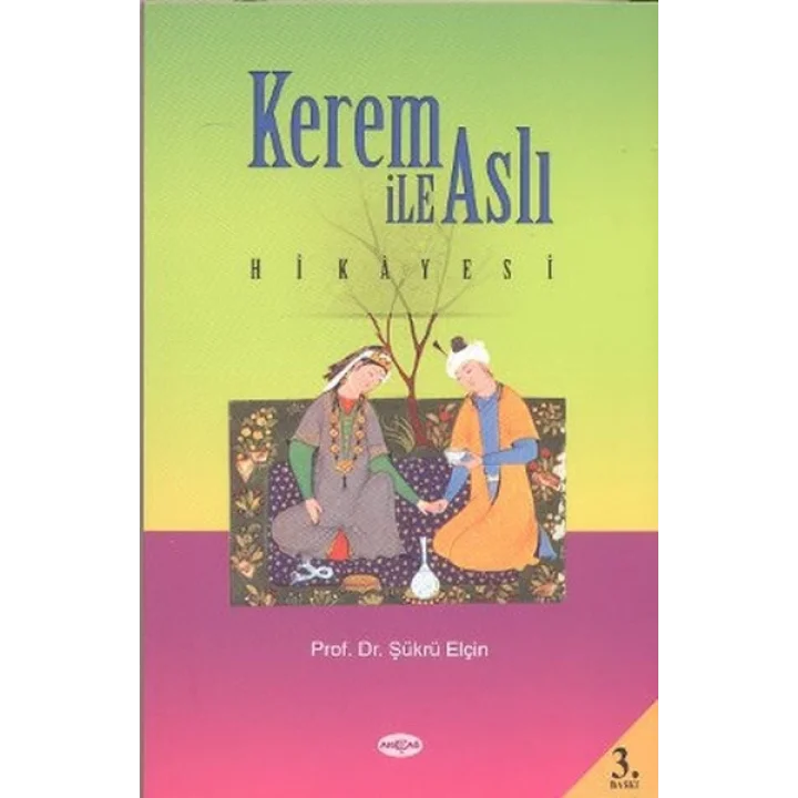 Kerem ile Aslı Hikayesi (Araştırma-İnceleme)