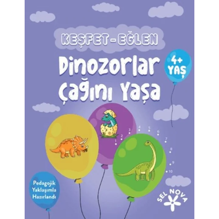 Keşfet-Eğlen: Dinozorlar Çağını Yaşa