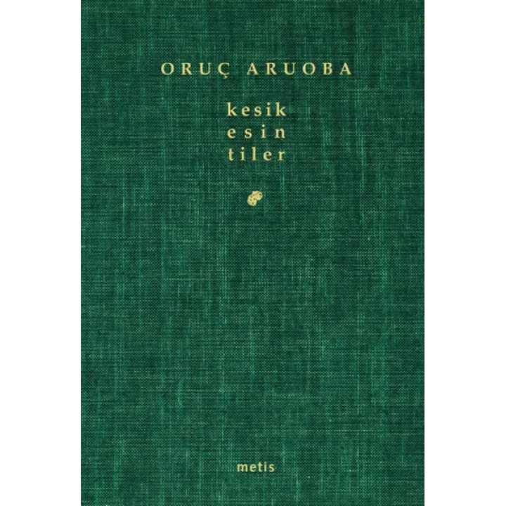 Kesik Esintiler