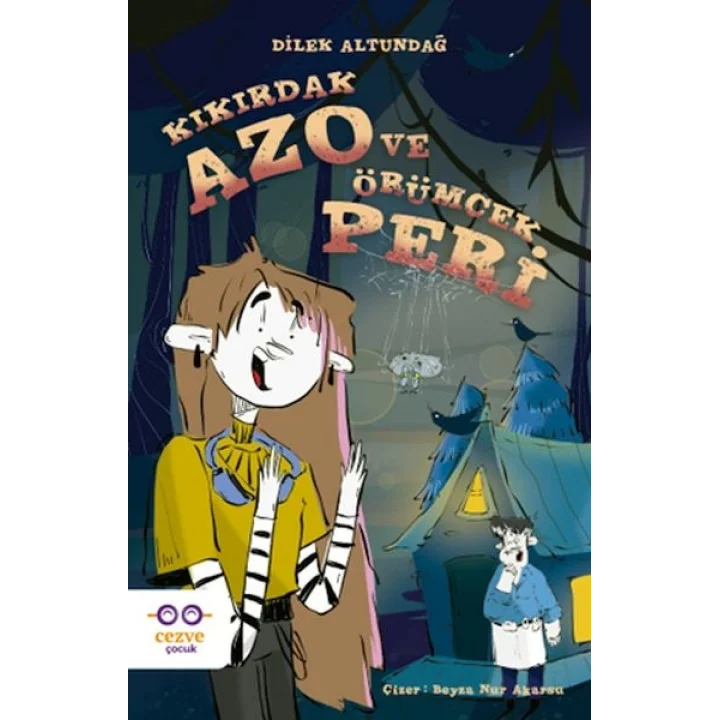 Kıkırdak Azo ve Örümcek Peri