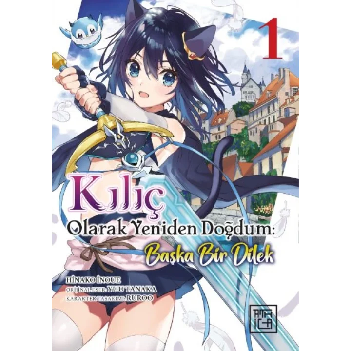 Kılıç Olarak Yeniden Doğdum 1
