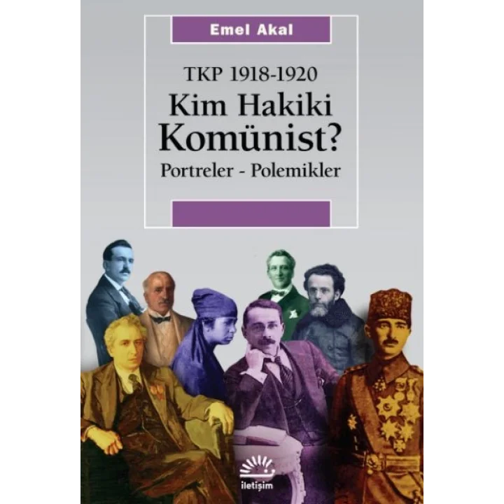 Kim Hakiki Komünist? Tkp 1918-1920
