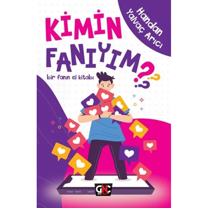 Kimin Fanıyım? - Bir Fanın El Kitabı