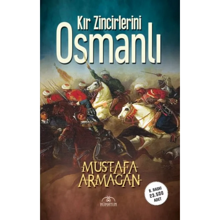 Kır Zincirlerini Osmanlı