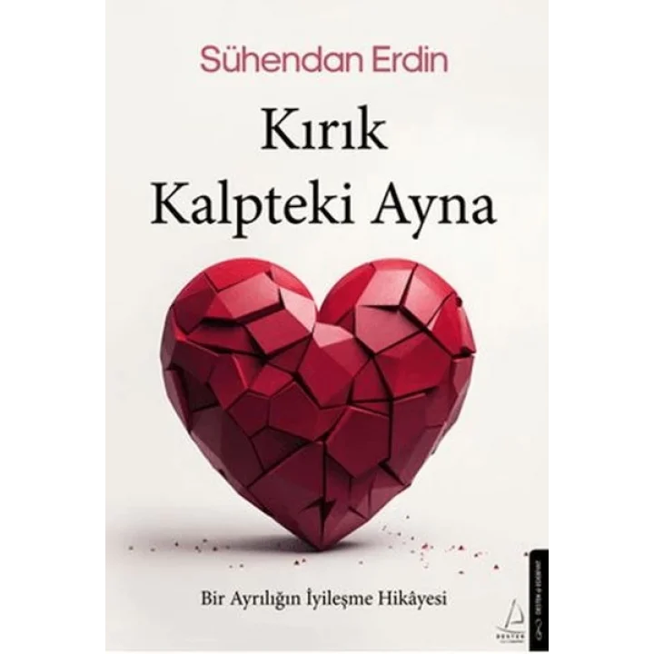 Kırık Kalpteki Ayna