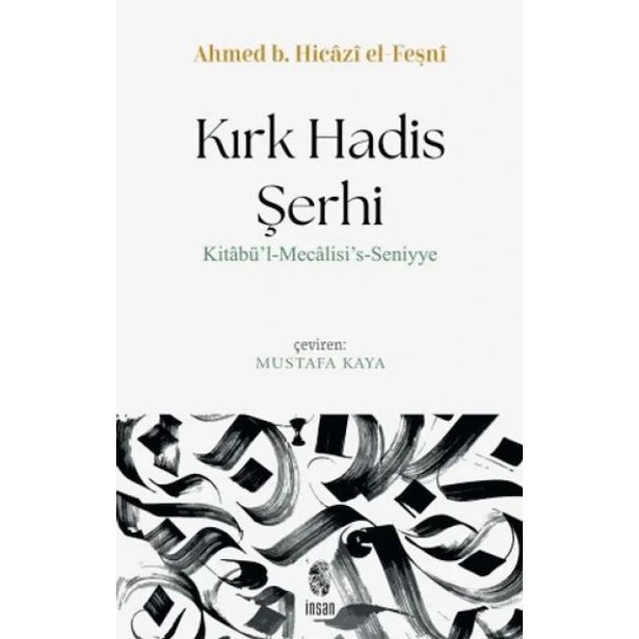Kırk Hadis Şerhi