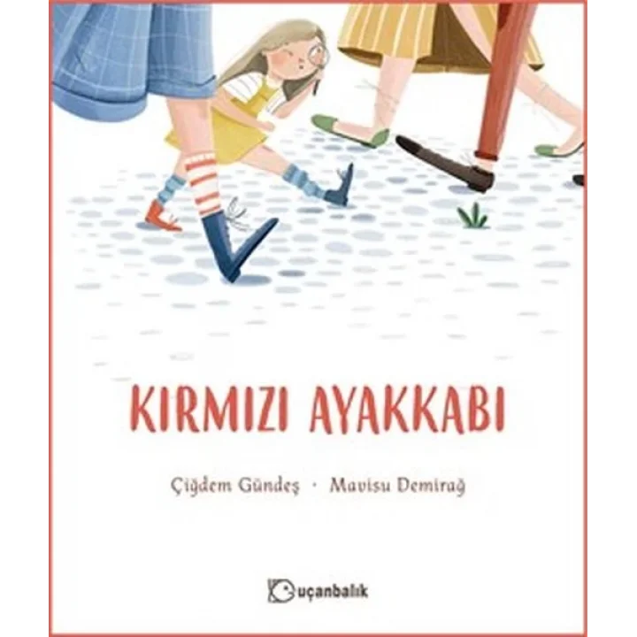 Kırmızı Ayakkabı