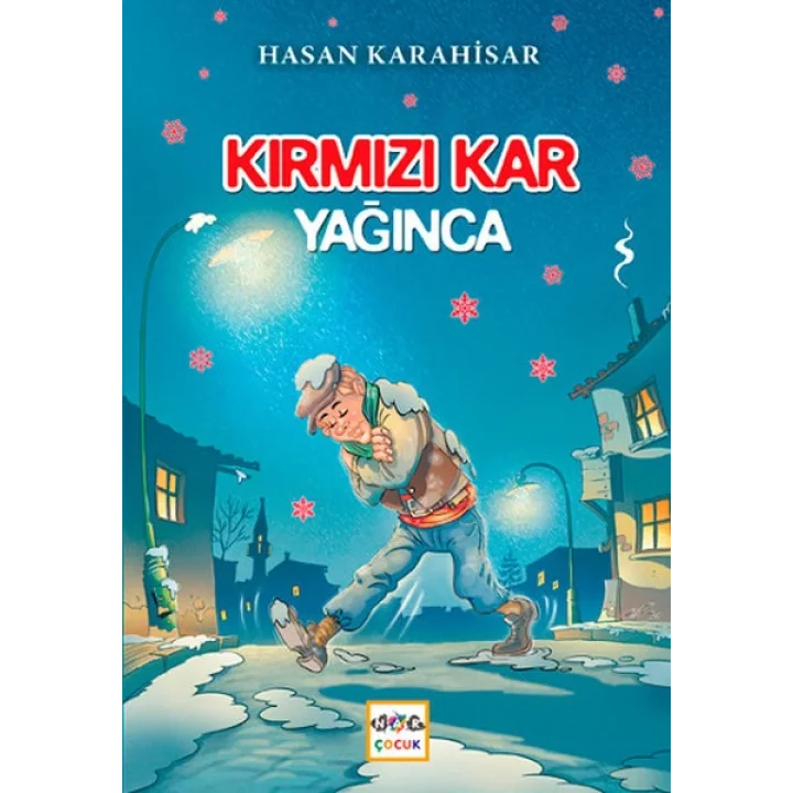 Kırmızı Kar Yağınca
