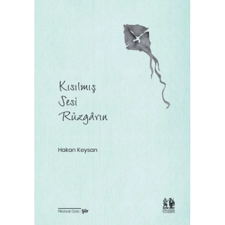 Kısılmış Sesi Rüzgârın