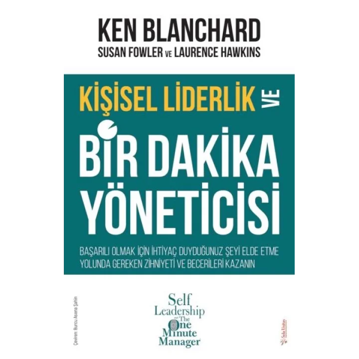 Kişisel Liderlik ve Bir Dakika Yöneticisi