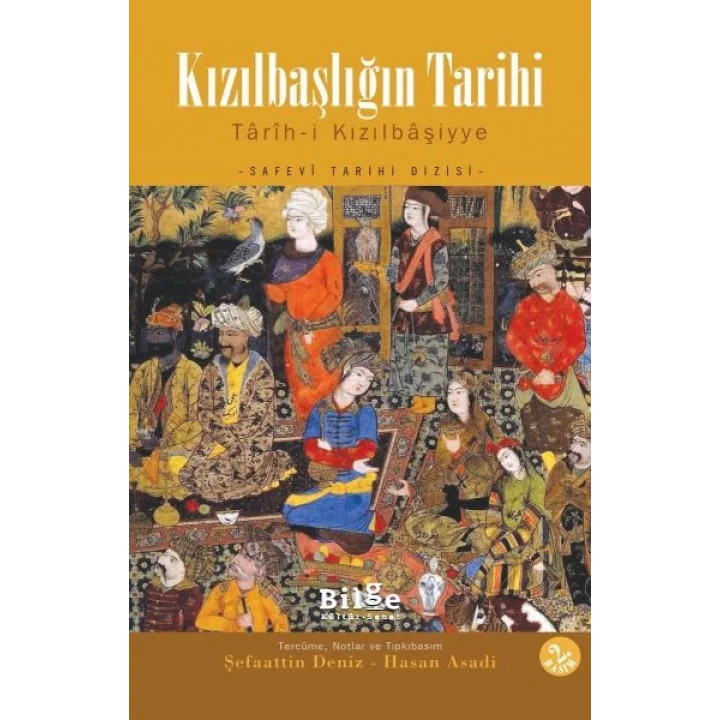 Kızılbaşlığın Tarihi  Tarih-i Kızılbaşiyye