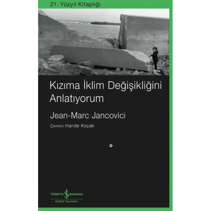 Kızıma İklim Değişikliğini Anlatıyorum
