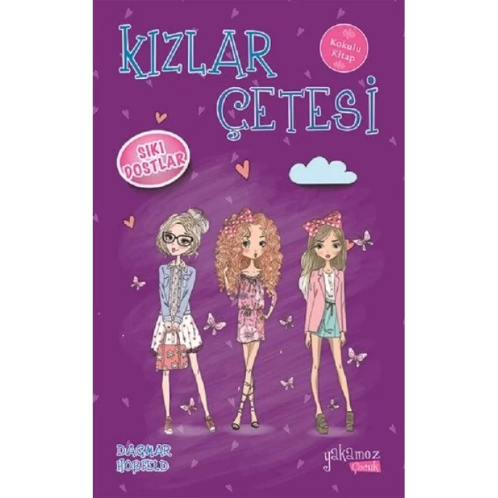 Kızlar Çetesi 3 - Sıkı Dostlar