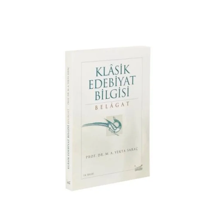 Klasik Edebiyat Bilgisi: Belagat