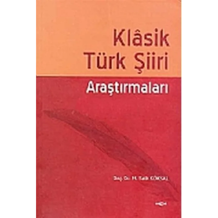 Klasik Türk Şiiri Araştırmaları