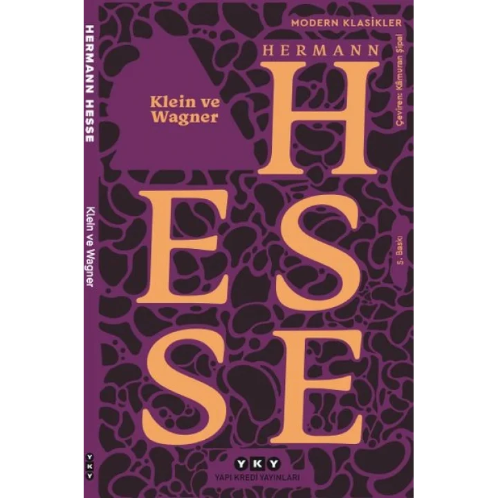 Klein ve Wagner - Modern Klasikler