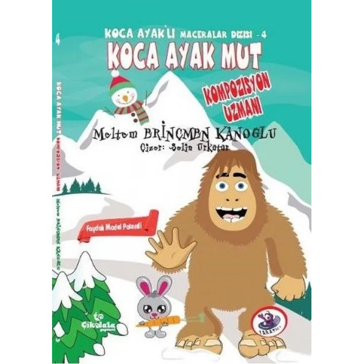 Koca Ayaklı Maceralar Dizisi 4 - Koca Ayak Mut: Kompozisyon Uzmanı