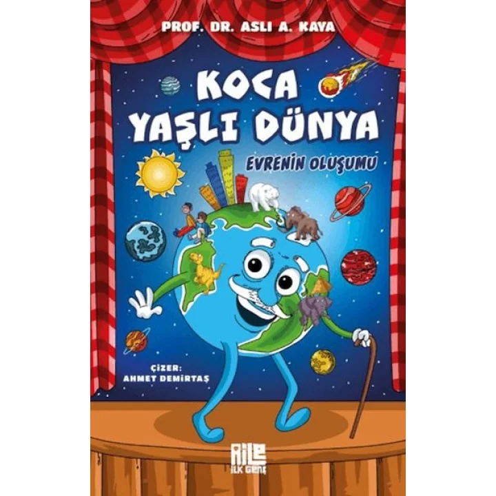 Koca Yaşlı Dünya - Evrenin Oluşumu