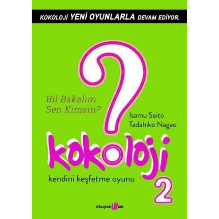 Kokoloji 2 / Bil Bakalım Sen Kimsin?