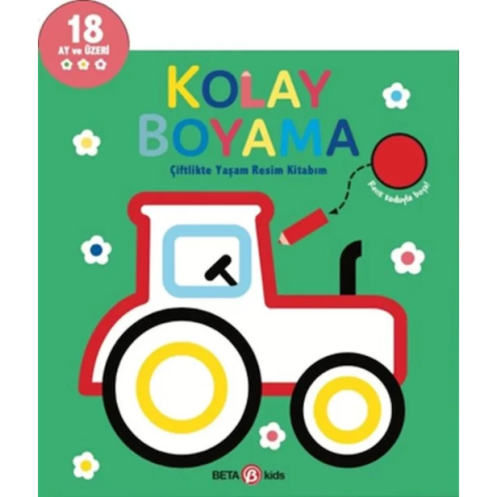 Kolay Boyama Çiflikte Yaşam Resim Kitabım