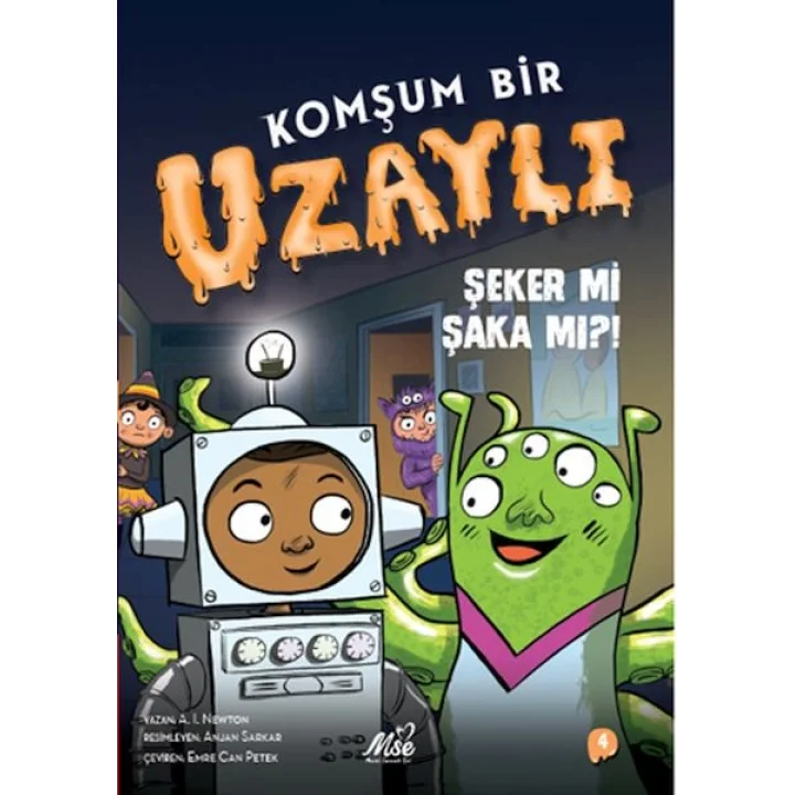 Komşum Bir Uzaylı - Şeker mi Şaka mı