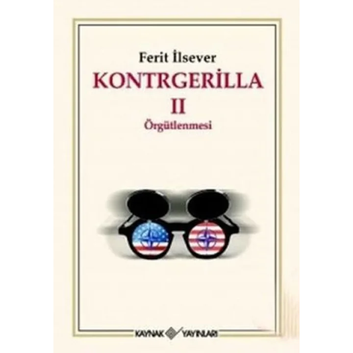 Kontrgerilla 2 Örgütlenmesi