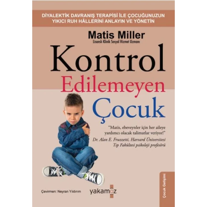 Kontrol Edilemeyen Çocuk