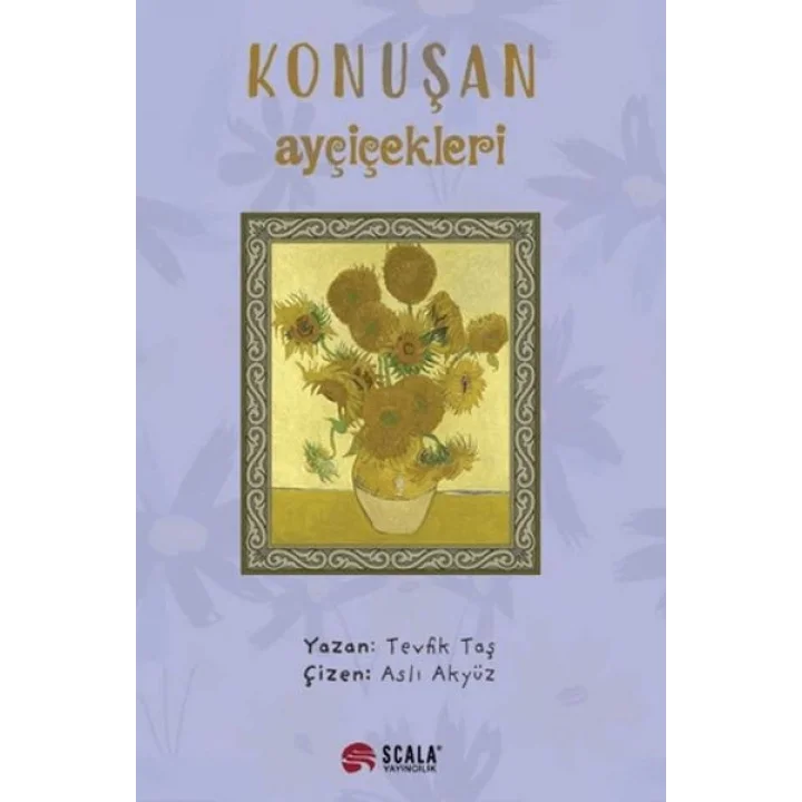 Konuşan Ayçiçekleri