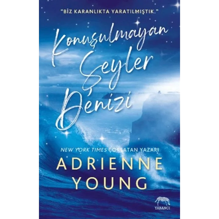 Konuşulmayan Şeyler Denizi