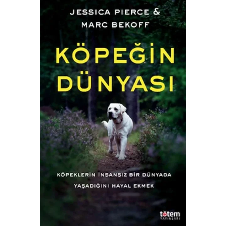 Köpeğin Dünyası
