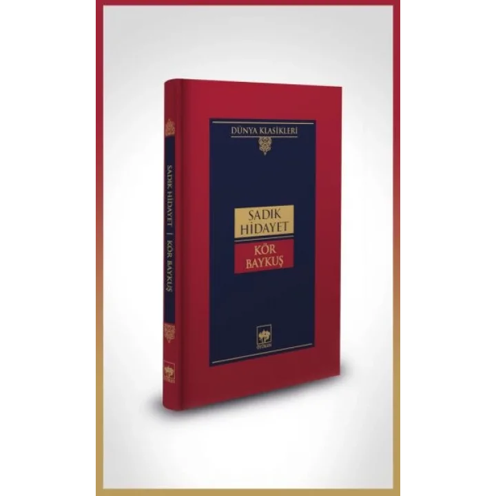 Kör Baykuş-Dünya Klasikleri (Ciltli)