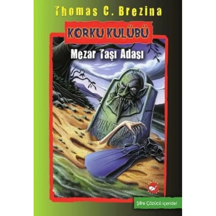 Korku Kulübü 7 - Mezar Taşı Adası