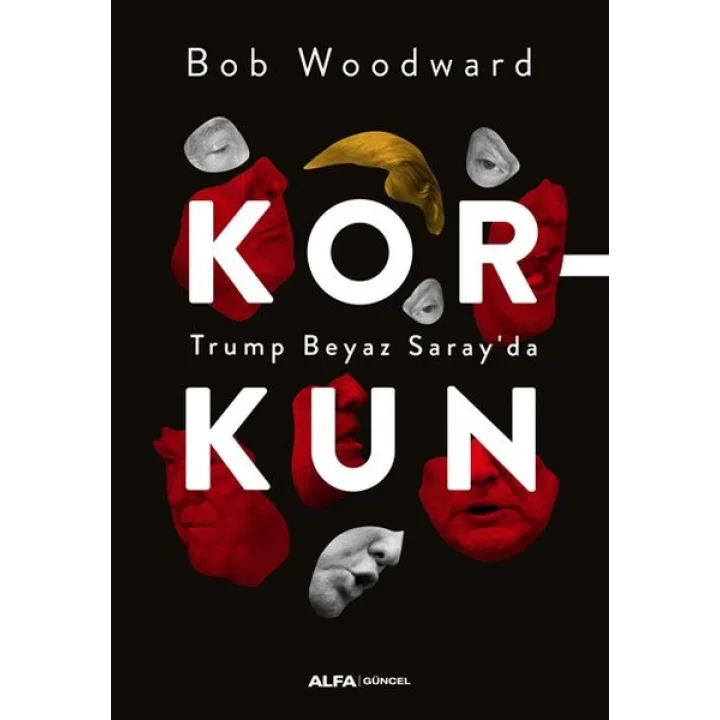 Korkun - Trump Beyaz Sarayda