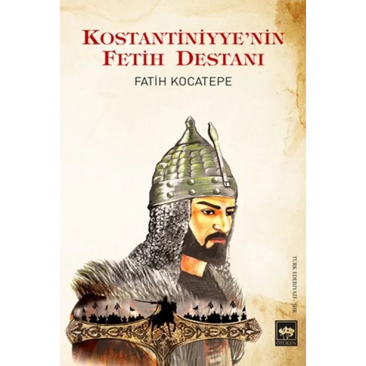 Kostantiniyyenin Fetih Destanı